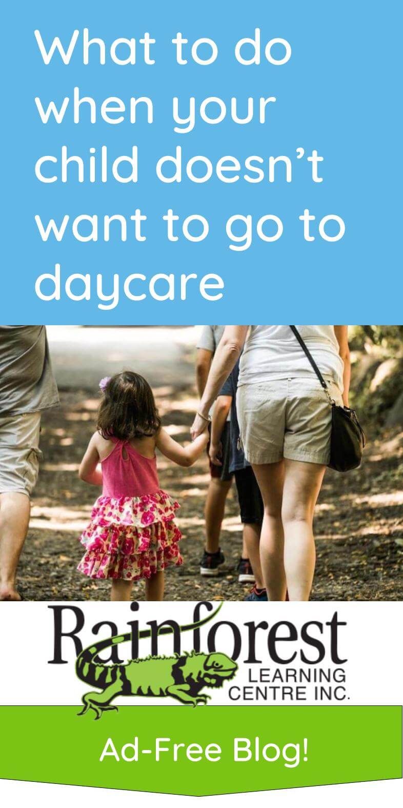 What to do when your child doesn’t want to go to daycare article - pinterest image