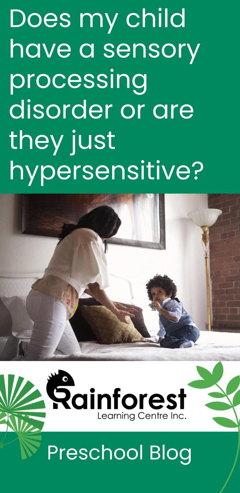does my child have sensory processing disorder or are they hypersensitive - blog pinterest image