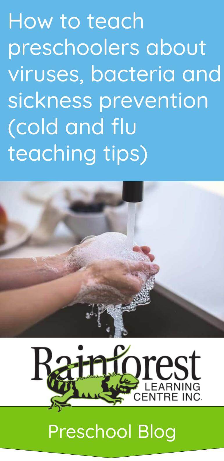 How to teach preschoolers about viruses, bacteria and sickness prevention (cold and flu teaching tips) - article Pinterest image